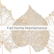Fall Maintenance Time – Get Your Checklist!
